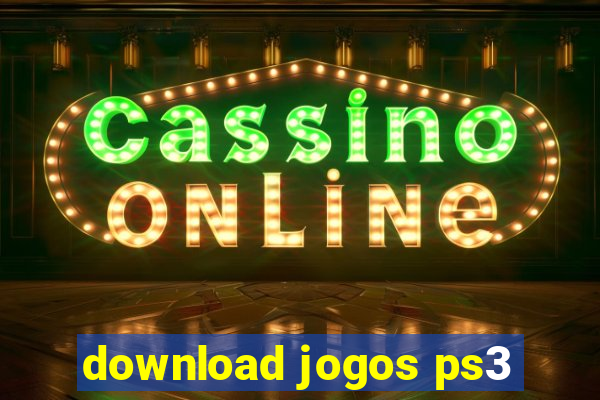 download jogos ps3